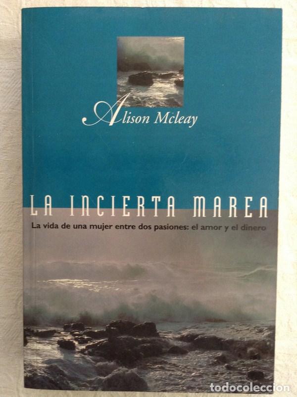Libros: La incierta marea - Alison McLeay - Foto 1