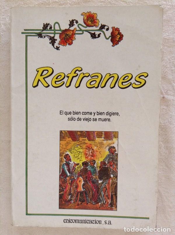Libros: Refranes - Javier Tapia Rodr&iacute;guez - Foto 1