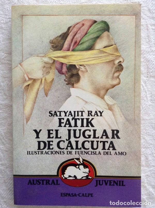 Libros: Fatik y el juglar de Calcuta - Satyajit Ray - Foto 1