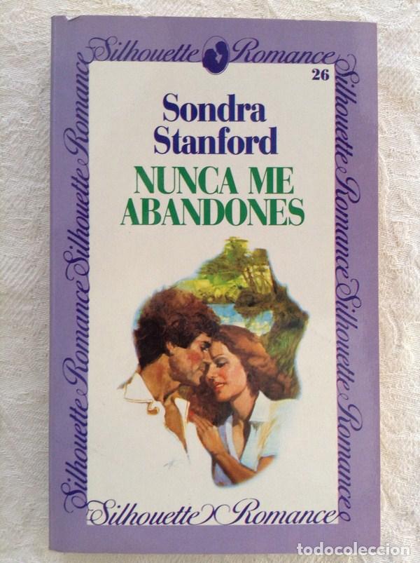 Libros: Nunca me abandones - Sondra Standford - Foto 1