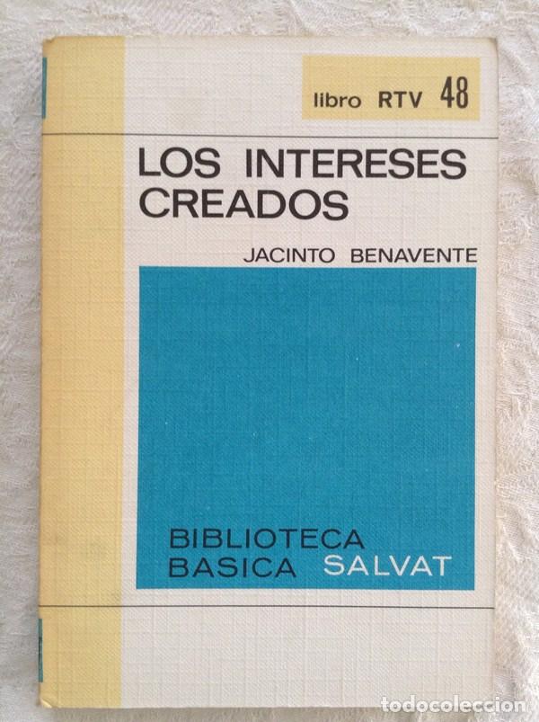 Libros: Los intereses creados - Jacinto Benavente - Foto 1