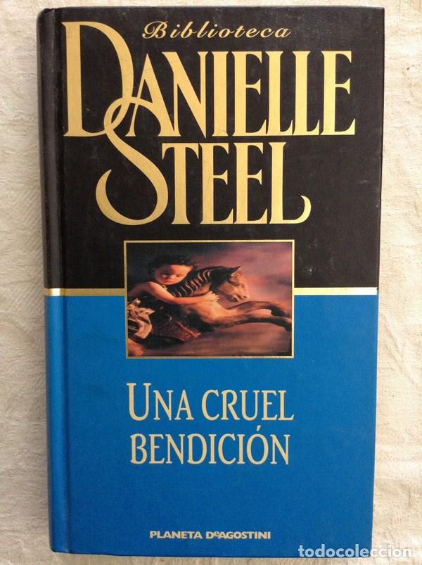 Libros: Una cruel bendici&oacute;n - Danielle Steel - Foto 1