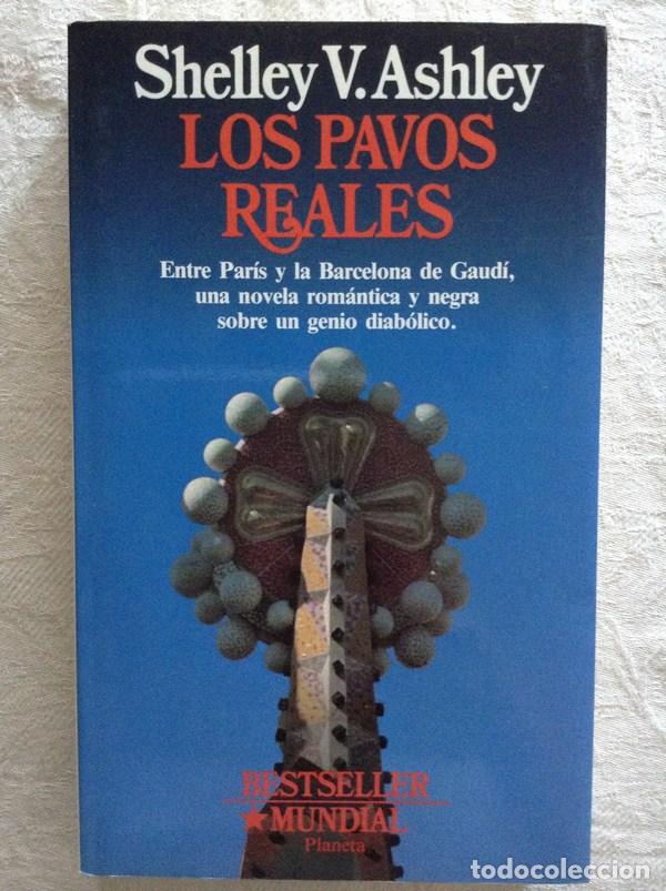 Libros: Los pavos reales - Shelley V. Ashley - Foto 1