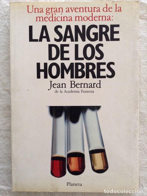 Libros: La sangre de los hombres - Jean Bernard - Foto 1
