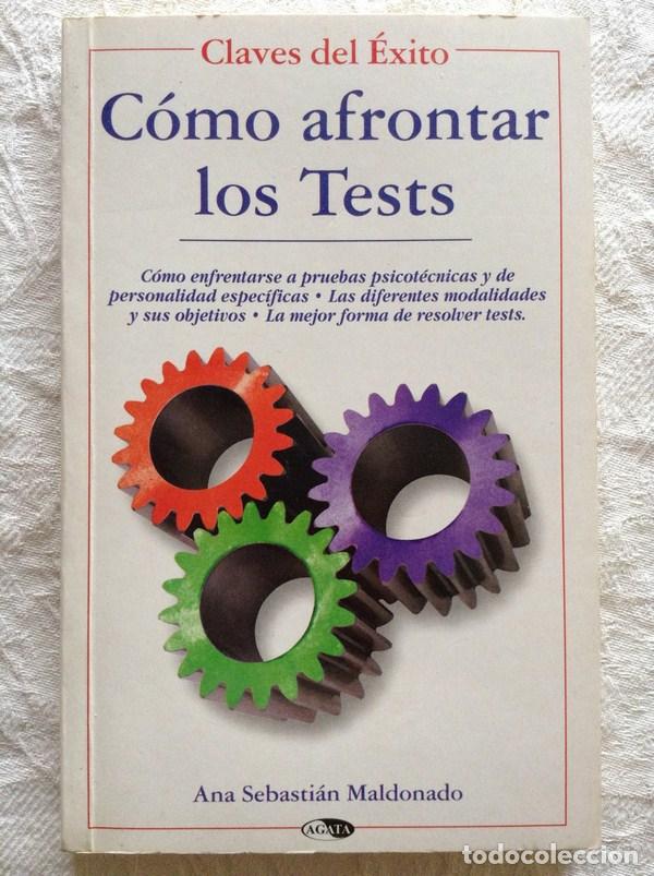Libros: C&oacute;mo afrontar los Tests - Ana Sebasti&aacute;n Maldonado - Foto 1