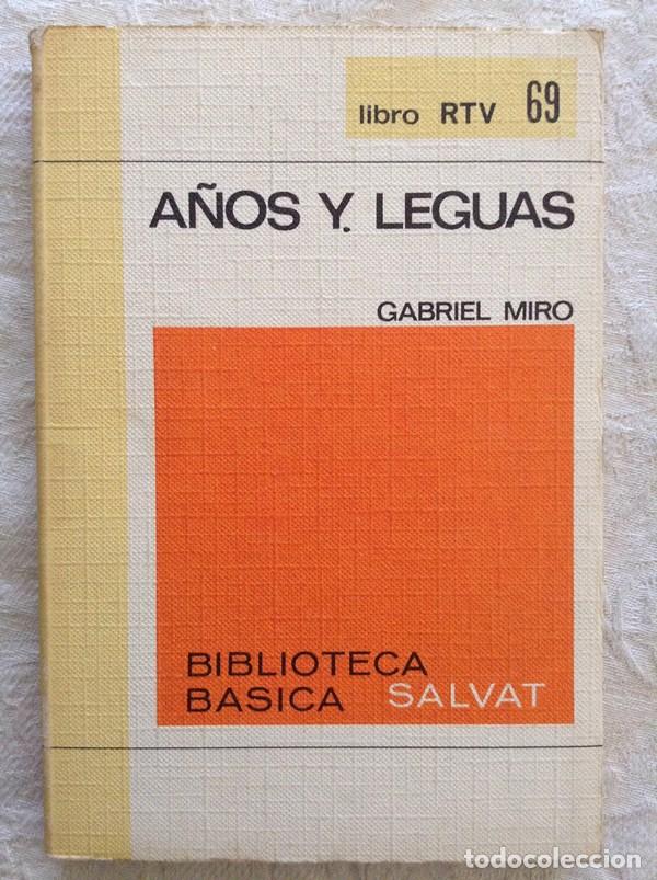 Libros: A&ntilde;os y leguas - Gabriel Mir&oacute; - Foto 1
