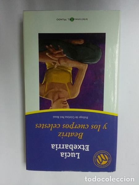 Libros: Beatriz y los cuerpos celestes - Lucia Etxebarria - Foto 1