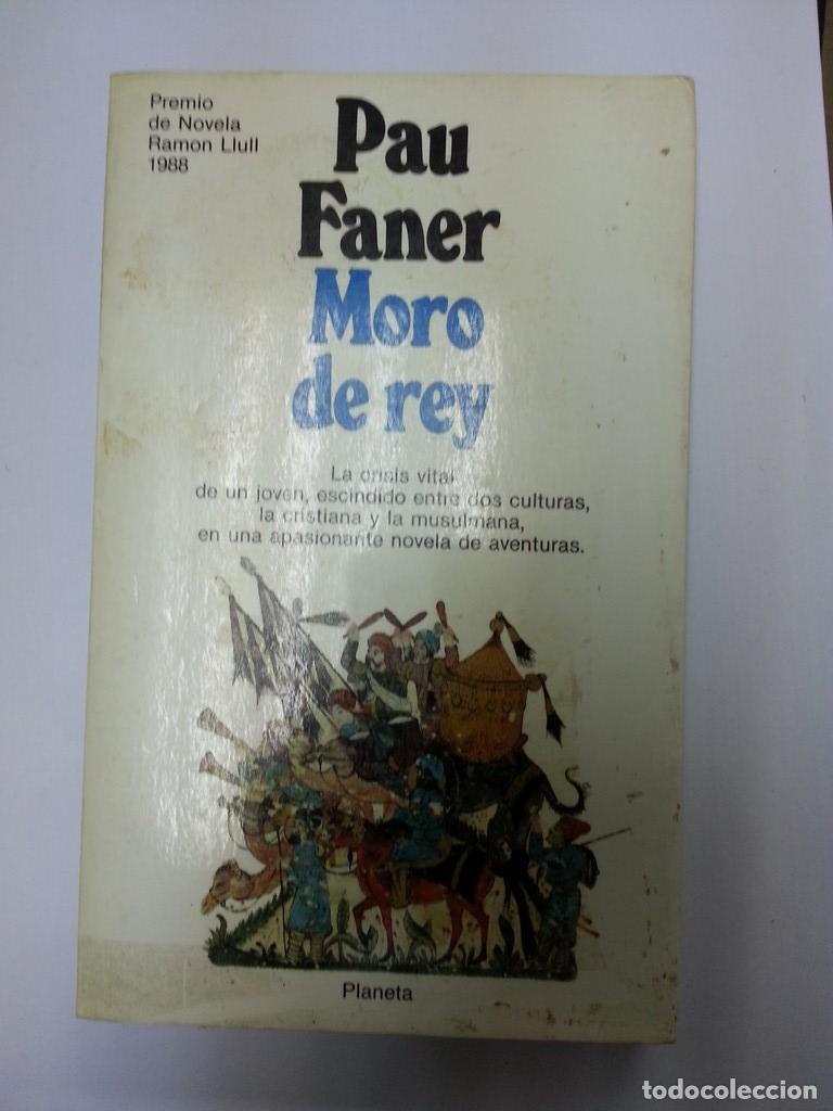 Libros: Moro de rey - Paul Faner - Foto 1