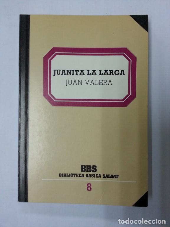 Libros: Juanita la larga - Juan Valera - Foto 1