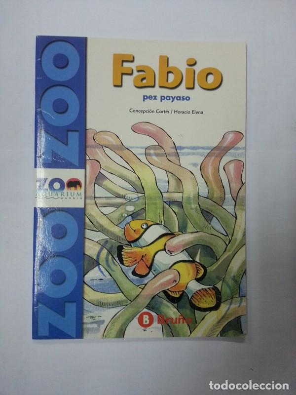 Libros: Fabio pez payaso - Concepcion Cortes. Horacio Elena - Foto 1