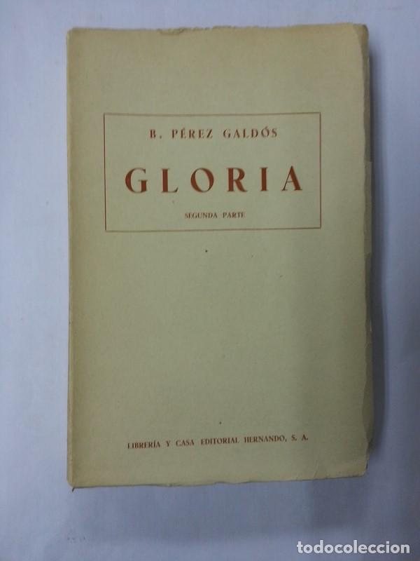 Libros: Gloria. Segunda parte - Benito Perez Galdos - Foto 1