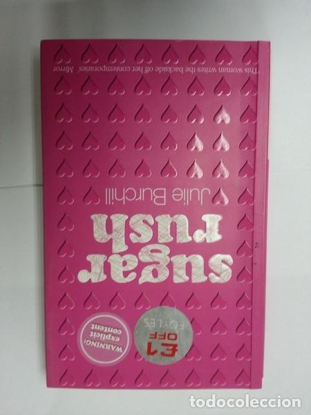 Libros: Sugar rush - Julie Burchill - Foto 1