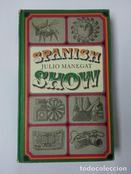 Libros: Spanish show - Julio Manegat - Foto 1