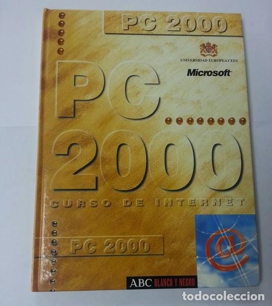 Libros: PC 2000 curso de internet - Foto 1