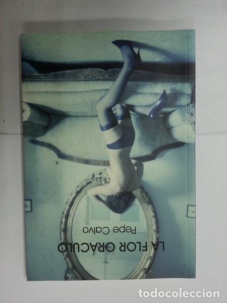 Libros: La flor oraculo - Pepe Calvo - Foto 1
