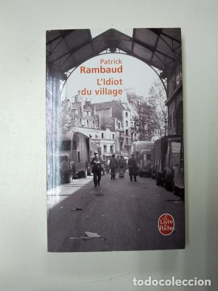 Libros: L`Idiot du village - Patrick Rambaud - Foto 1