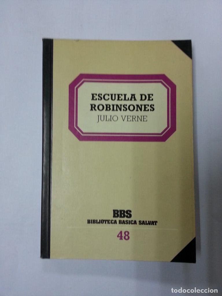 Libros: La escuela de Robinsones - Julio Verne - Foto 1