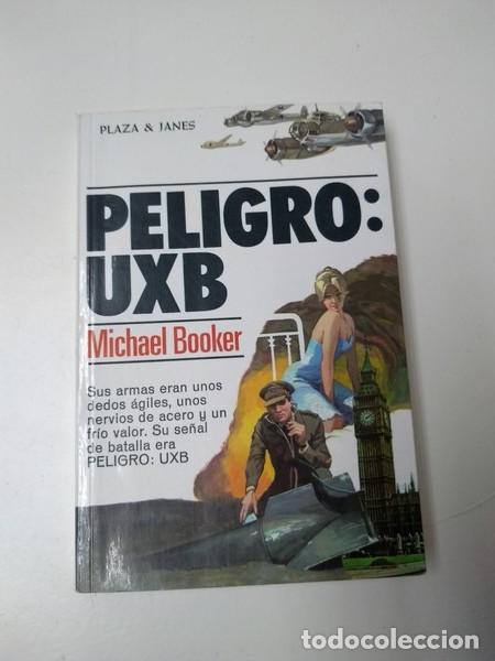 Libros: Peligro: Uxb - Michael Booker - Foto 1