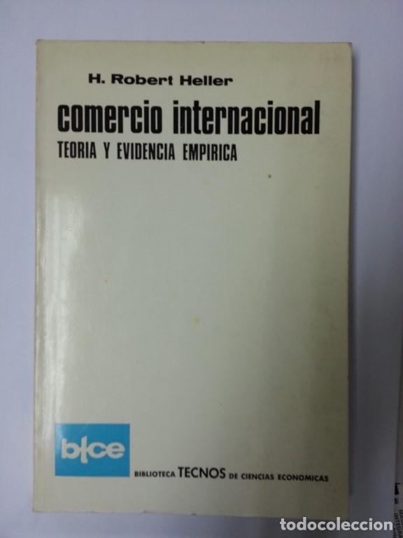Libros: Comercio internacional - H. Robert Heller - Foto 1