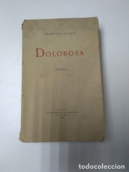 Libros: Dolorosa - Francisco Acebal - Foto 1