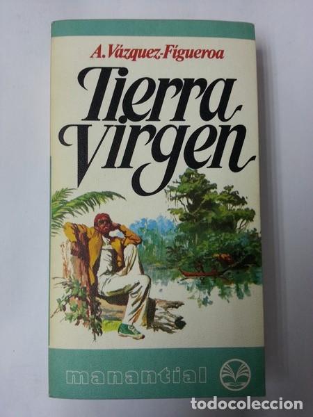 Libros: Tierra Virgen - A. Velazquez &ndash; Figueroa - Foto 1