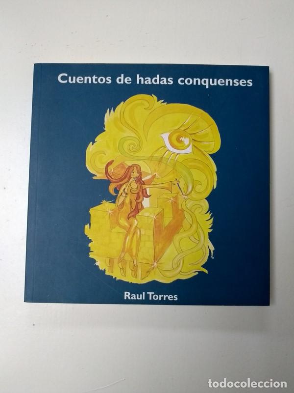 Libros: Cuentos de hadas conquenses - Raul Torres - Foto 1