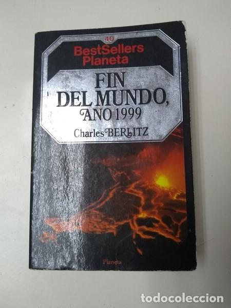 Libros: Fin del mundo, a&ntilde;o 1999 - Charles Berlitz - Foto 1