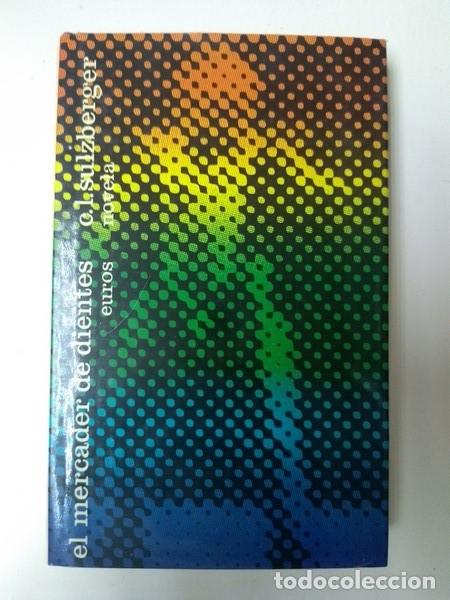 Libros: El mercader de dientes - C. L. Sulzberger - Foto 1