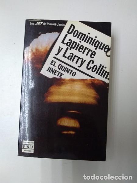 Libros: El quinto Jinete - Dominique Lapierre y Larry Collins - Foto 1