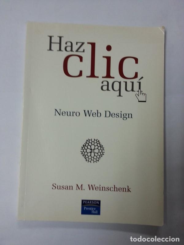 Libros: Haz clic aqu&iacute; - Susan M. Weinschenk - Foto 1