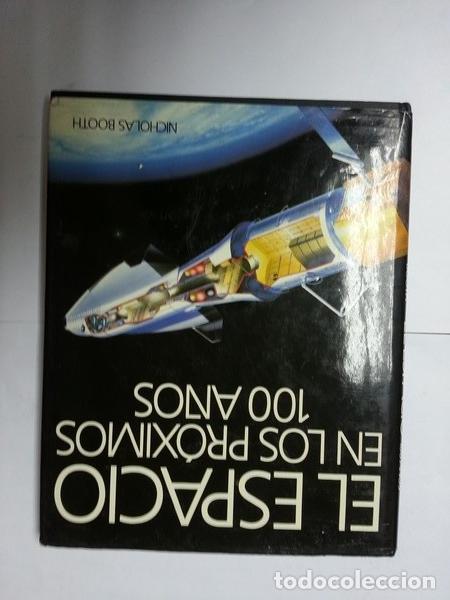 Libros: El espacio en los proximos 100 a&ntilde;os - Nicholas Booth - Foto 1