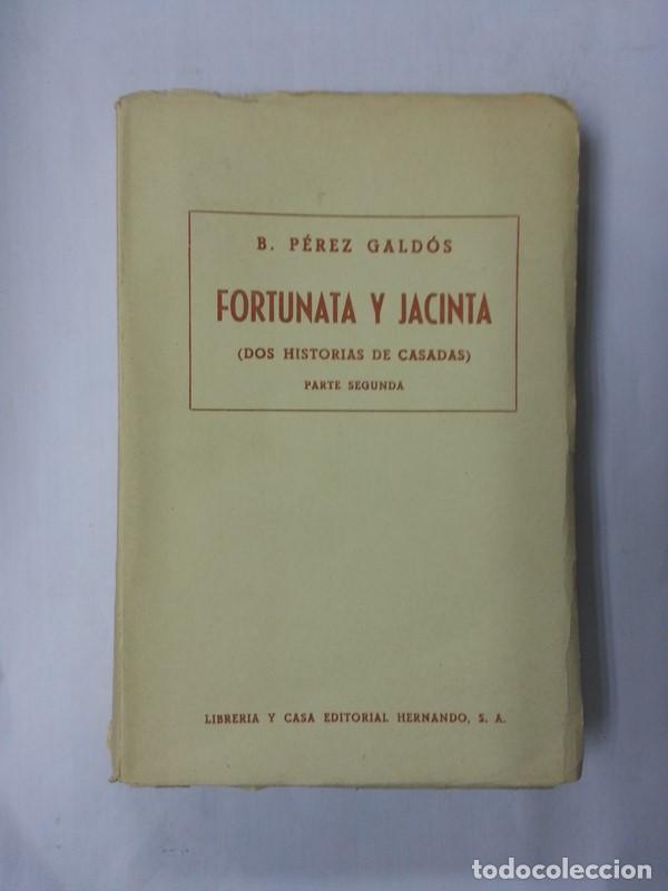 Libros: Fortunata y Jacinta. Parte segunda - Benito Perez Galdos - Foto 1