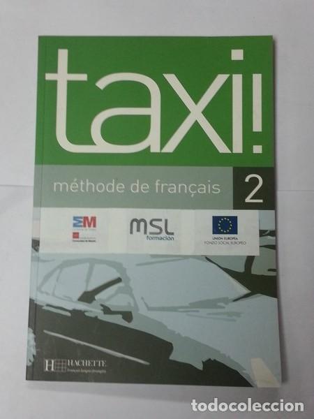 Libros: Taxi! Methode de francais. 2 - Foto 1