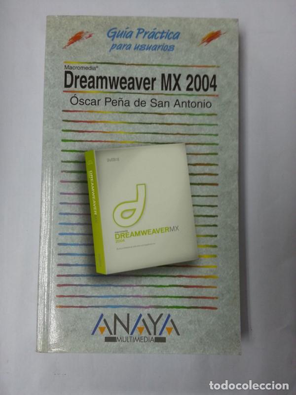 Libros: Dreamweaver MX 2004 - Oscar Pe&ntilde;a de San Antonio - Foto 1