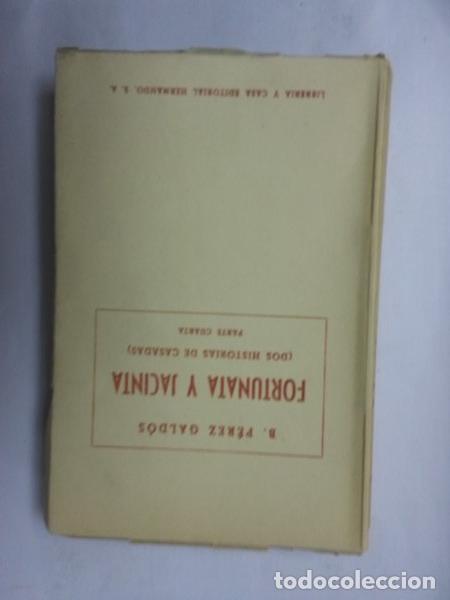 Libros: Fortunata y Jacinta. Cuarta parte - Benito Perez Galdos - Foto 1