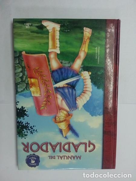 Libros: Manual del gladiador - Alejandro Ramirez. Agustin Celis - Foto 1