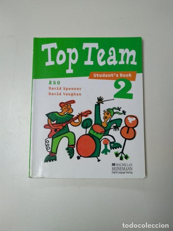 Libros: Top Team. student`s book 2 - David Spencer. David Vaughan - Foto 1