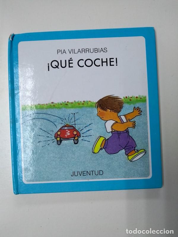 Libros: Que coche! - Pia Vilarrubias - Foto 1