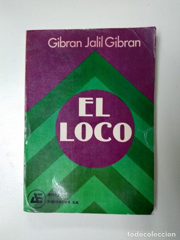 Libros: El loco - Gibran Jalil Gibran - Foto 1