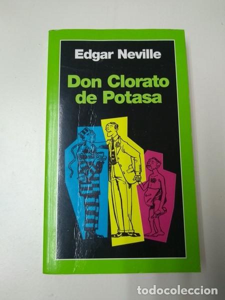 Libros: Don Clorato de potasa - Edgar Neville - Foto 1