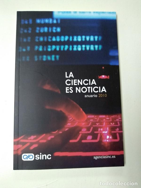Libros: La ciencia es noticia. Anuario 2010 - Foto 1