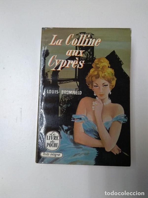 Libros: La Colline aux Cypres - Louis Bromfield - Foto 1