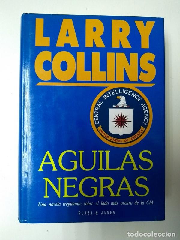 Libros: Aguilas negras - Larry Collins - Foto 1