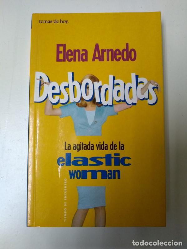 Libros: Desbordadas - Elena Arnedo - Foto 1
