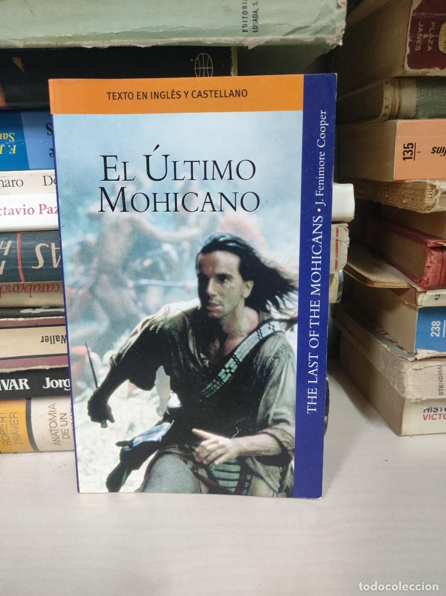 Libros: EL ULTIMO MOHICANO TEXTO EN INGLES Y CASTELLANO - Foto 1