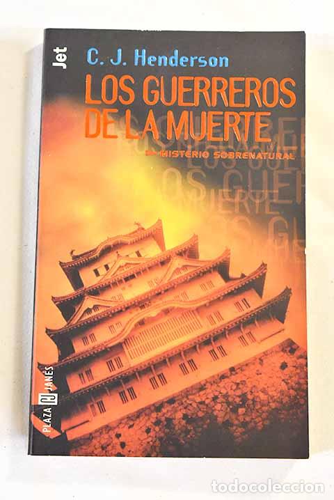Libros: Los guerreros de la muerte.- Henderson, C. J. - Foto 1