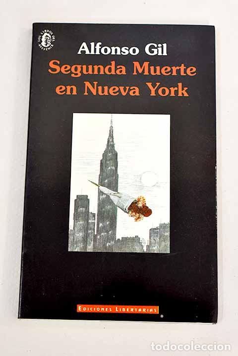 Libros: Segunda muerte en Nueva York.- Gil, Alfonso - Foto 1