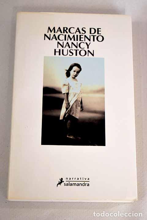 Libros: Marcas de nacimiento.- Huston, Nancy - Foto 1