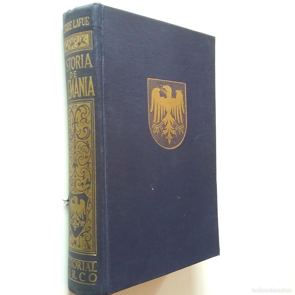 Libros: Pierre Lafue - Historia de Alemania - Foto 1