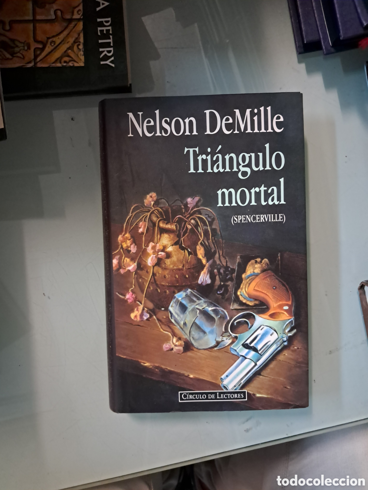 Libros: Nelson Demille, Tri&aacute;ngulo mortal, C&iacute;rculo de Lectores - Foto 1